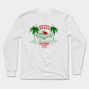 Wacky Baccy Beach Long Sleeve T-Shirt